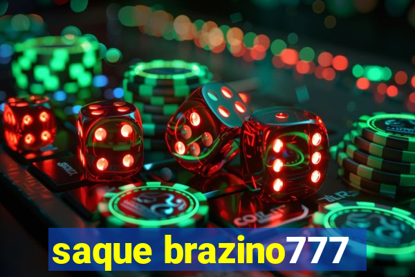 saque brazino777